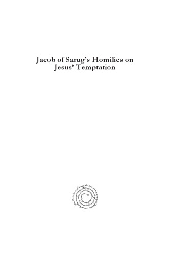 Jacob of Sarug’s Homilies on Jesus' Temptation