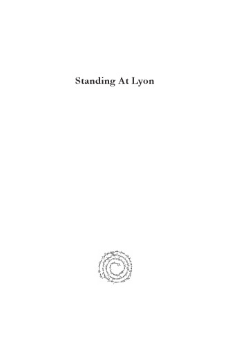 Standing At Lyon: An Examination of the Martyrdom of Blandina of Lyon
