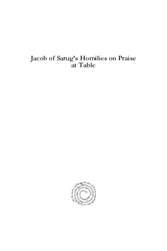 Jacob of Sarug's Homilies on Praise at Table