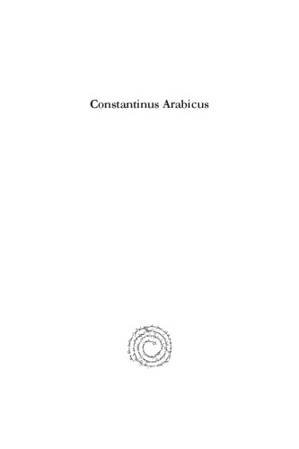 Constantinus Arabicus: Die arabische Geschichtsschreibung und das christliche Rom