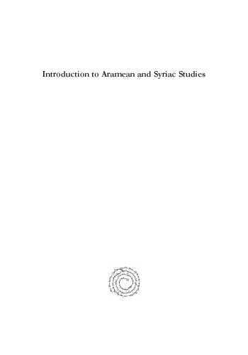 Introduction to Aramean and Syriac Studies: A manual