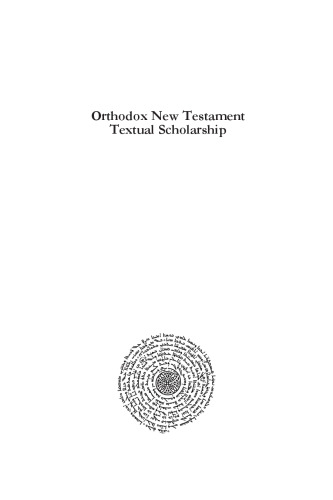 Orthodox New Testament Textual Scholarship: Antoniades, Lectionaries, and the Catholic Epistles