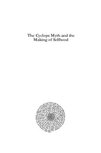 The Cyclops Myth and the Making of Selfhood: -