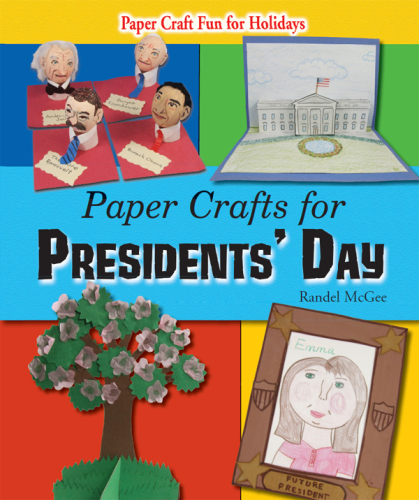Paper Crafts for Presidents' Day