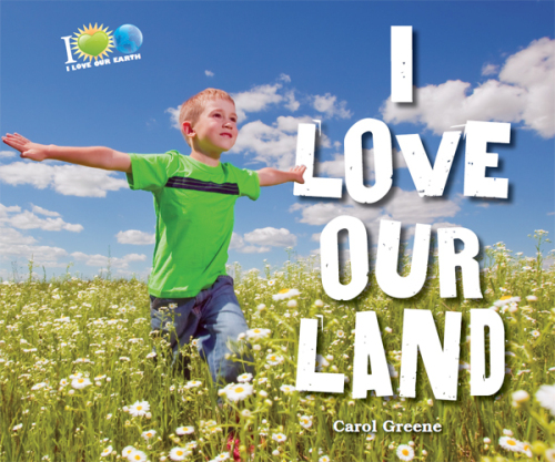 I Love Our Land