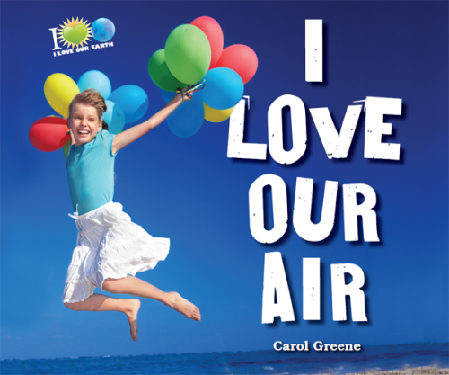 I Love Our Air
