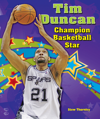 Tim Duncan: Champion Basketball Star