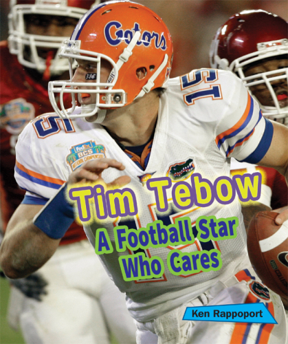 Tim Tebow: A Football Star Who Cares