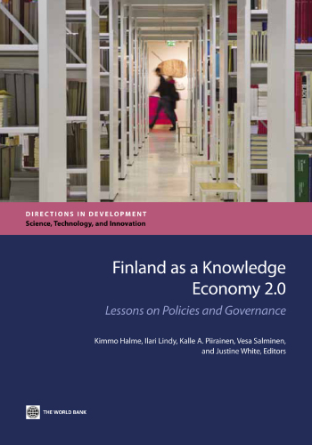 Finland as a Knowledge Economy 2.0 : Lessons on Policies and Governance