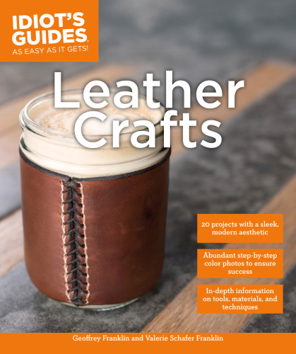 Idiot's Guides: Leather Crafts
