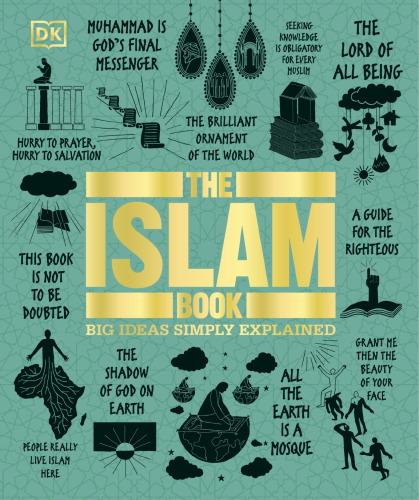 The Islam Book: Big Ideas Simply Explained (DK Big Ideas)