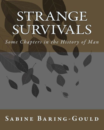 Strange Survivals
