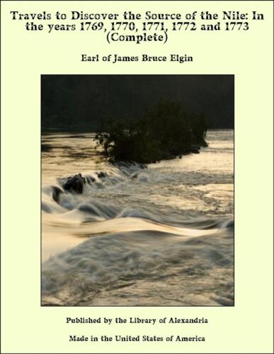 Travels to Discover the Source of the Nile, Volume 2 (of 5)