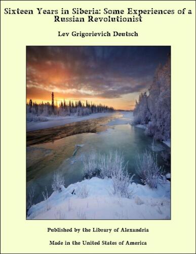 Sixteen years in Siberia