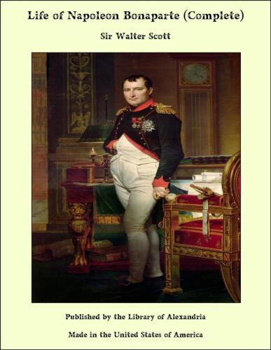Life of Napoleon Bonaparte, Volume III.