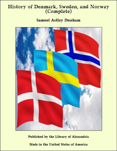 History of Denmark, Sweden, and Norway, Vol. 2 (of 2)
