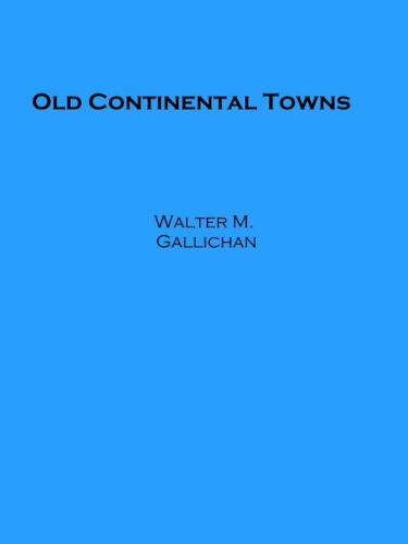 Old Continental Towns