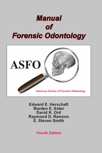 Manual of Forensic Odontology