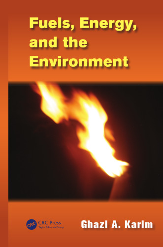 Fuels, Energy, and the Environment