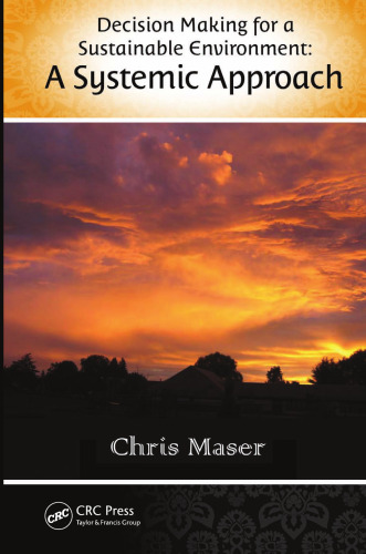Decision-Making for a Sustainable Environment: A Systemic Approach