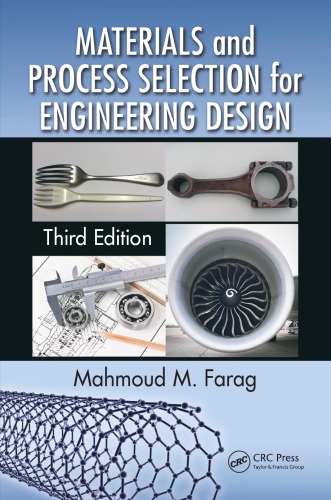 Materials and process selection for engineering design