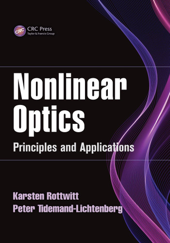 Nonlinear Optics: Principles and Applications
