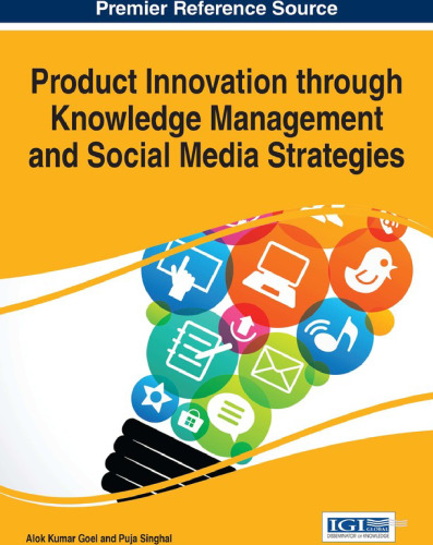 Product Innovation through Knowledge Management and Social Media Strategies