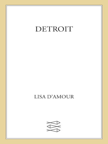 Detroit: a play