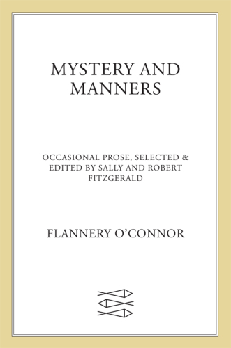 Mystery and Manners: Occasional Prose
