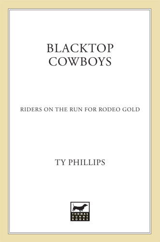 Blacktop Cowboys: Riders on the Run for Rodeo Gold