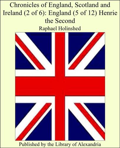 Chronicles of England, Scotland and Ireland (3 of 6)