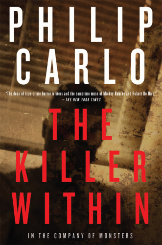 The killer within: in the company of monsters