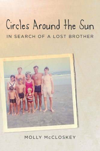 Circles Around The Sun: In Search Of A Lost Brother