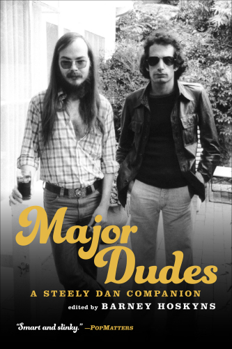 Major Dudes A Steely Dan Companion