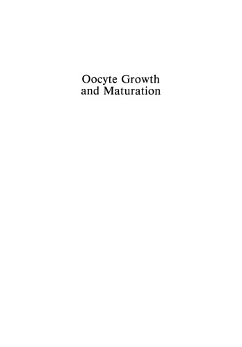 Oocyte Growth and Maturation