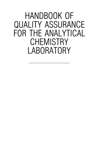 Handbook of Quality Assurance for the Analytical Chemistry Laboratory