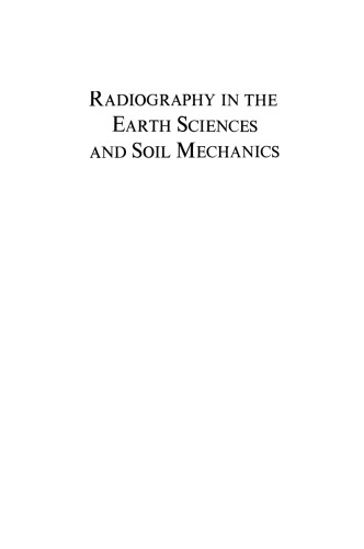 Radiography in the Earth Sciences and Soil Mechanics