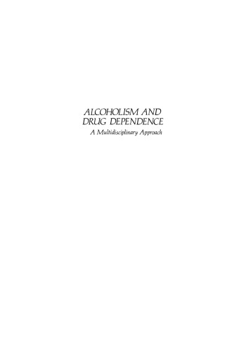 Alcoholism and Drug Dependence: A Multidisciplinary Approach