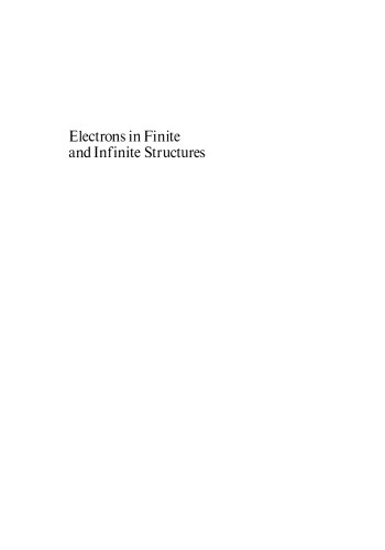 Electrons in Finite and Infinite Structures