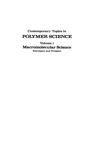 Macromolecular Science: Retrospect and Prospect