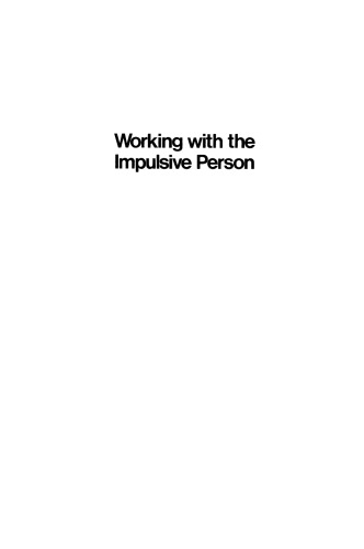 Working with the Impulsive Person