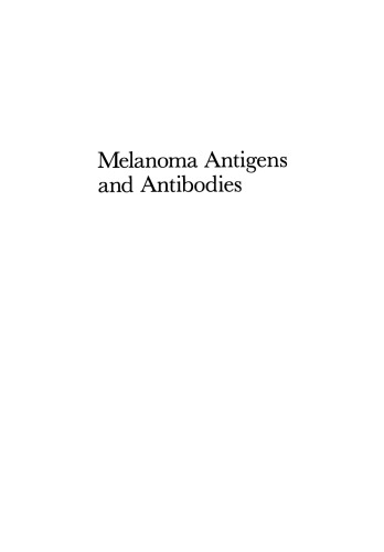 Melanoma Antigens and Antibodies