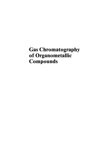 Gas Chromatography of Organometallic Compounds
