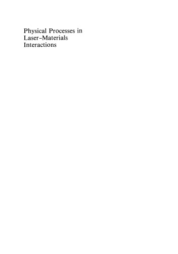 Physical Processes in Laser-Materials Interactions
