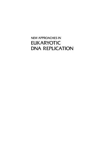 New Approaches in Eukaryotic DNA Replication