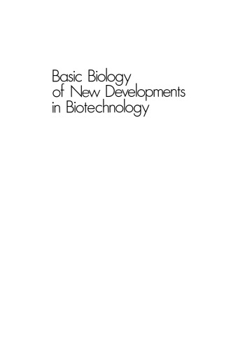 Basic Biology of New Developments in Biotechnology