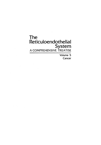 The Reticuloendothelial System: A Comprehensive Treatise Volume 5 Cancer