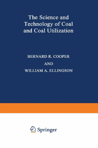 The Science and Technology of Coal and Coal Utilization