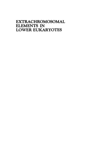 Extrachromosomal Elements in Lower Eukaryotes