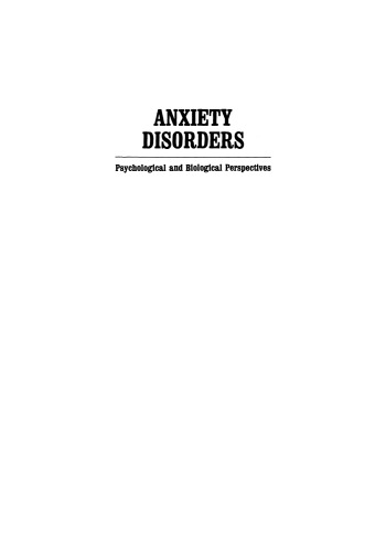 Anxiety Disorders: Psychological and Biological Perspectives
